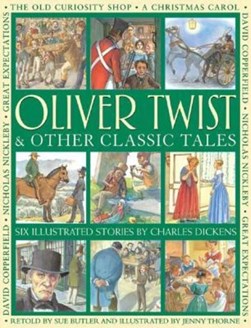 Oliver Twist & other classic tales by Sue Butler