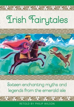 Irish Fairy Tales by Philip Wilson