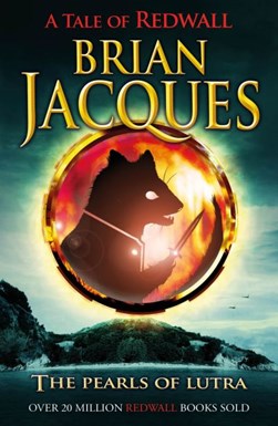Pearls Of Lutr by Brian Jacques