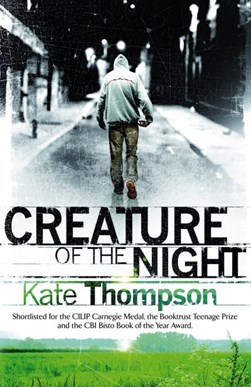 Creature Of The Night  P/B by Kate Thompson
