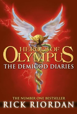 Heroes Of Olympus The Demigod Diaries  P/B by Rick Riordan