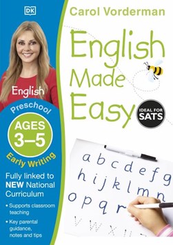 English made easy. Ages 3-5 preschool Early writing by Carol Vorderman