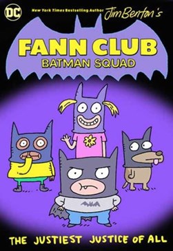 Fann club: Batman squad by Jim Benton