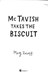 McTavish takes the biscuit by Meg Rosoff