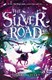 Silver Road P/B by Sinead O'Hart