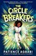Circle Breakers P/B by Patience Agbabi