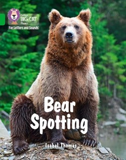Bear spotting by Isabel Thomas