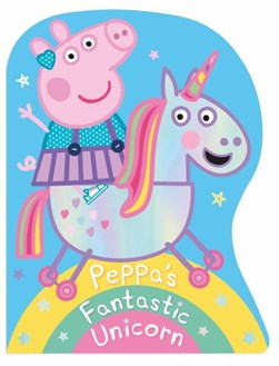 Peppas Fantastic Unicorn Shaped Board Book by Lauren Holowaty