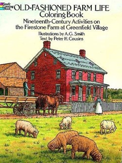 Old-Fashioned Farm Life Colouring Book by A.G.;Cousins Smith