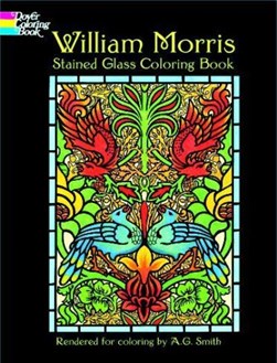 William Morris Stained Glass Coloring Book by William Morris