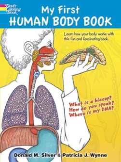 My first human body book by Patricia Wynne
