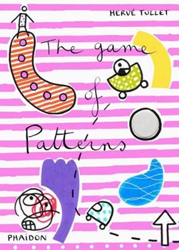 The game of patterns by Hervé Tullet
