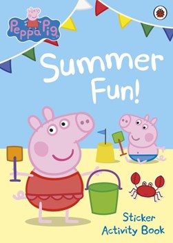 Peppa Pig: Summer Fun! Sticker Activity Book by Peppa Pig