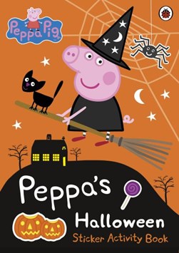 Peppa Pig Peppa's Halloween Sticker Activity Book P/B by Peppa Pig