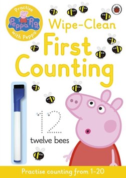Peppa Pig Practise with Peppa Wipe-Clean Counting P/B by Peppa Pig