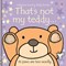 Thats Not My Teddy Board Book by Fiona Watt