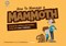 How to manage a mammoth by Rose Stewart