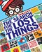 Wheres Wally Search For The Lost Things by Martin Handford