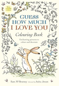 Guess How Much I Love You Colouring Book P/B by Sam McBratney