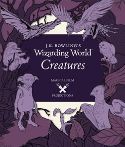 Creatures by J. K. Rowling