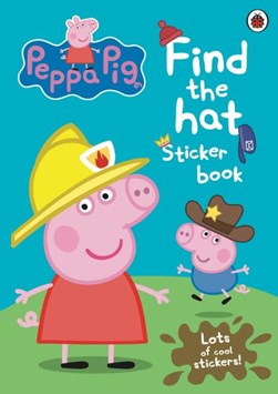 Peppa Pig Find The Hat Sticker Book (FS) by Peppa Pig