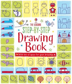 Step-by-step Drawing Book P/B by Fiona Watt