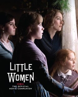 Little Women The Official Movie Companion H/B by Gina McIntyre