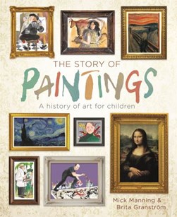 The story of paintings by Mick Manning