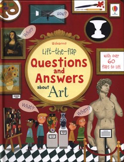 Usborne lift-the-flap questions and answers about art by Katie Daynes