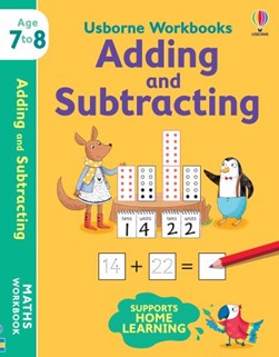 Usborne Workbooks Adding and Subtracting 7-8 by Holly Bathie