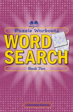 Puzzle Workouts: Word Search (Book Two) by Christy Davis Christy Davis