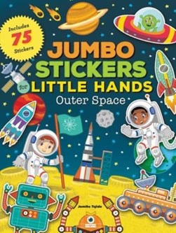 Jumbo Stickers for Little Hands: Outer Space by Jomike Tejido