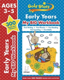 Gold Stars Early Years My BIG Workbook (Includes 300 gold st by Cottage Door Press