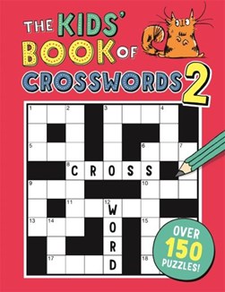 Kids Book Of Crosswords 2 P/B by Gareth Moore