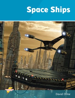 Space ships by David Orme