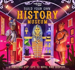 Build your own history museum by Claudia Martin