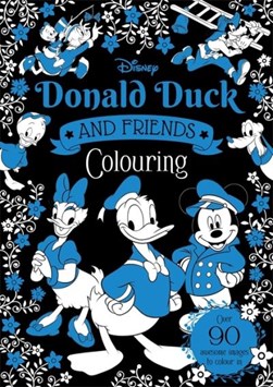 Disney Donald Duck & Friends Colouring by Walt Disney
