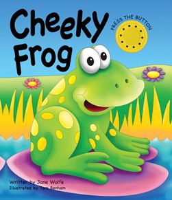 Cheeky Frog by Jane Wolfe