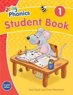Jolly Phonics Student Book 1 by Sara Wernham