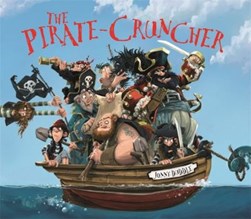 Pirate Cruncher P/B by Jonny Duddle