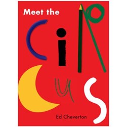 Meet the circus by Ed Cheverton