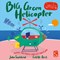 Big green helicopter by John Townsend