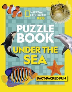 Puzzle Book Under the Sea by National Geographic Kids