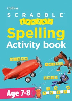 SCRABBLE™ Junior Spelling Activity Book Age 7-8 by Collins Scrabble