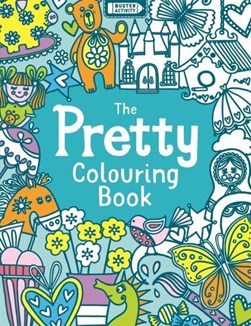 Pretty Colouring Book P/B by Jessie Eckel