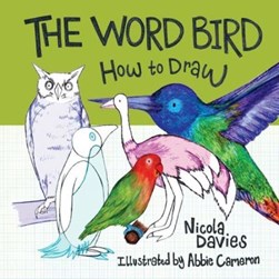 The word bird by Nicola Davies