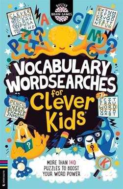 Vocabulary Wordsearches for Clever Kids¬ by Gareth Moore
