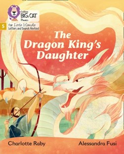 The dragon king's daughter by Charlotte Raby