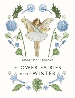 Flower fairies of the winter by Cicely Mary Barker