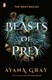 Beasts Of Prey P/B by Ayana Gray